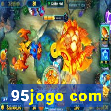 95jogo com